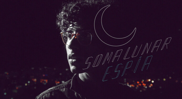 Somalunar estrena «Espía», el primer adelanto de su próximo disco