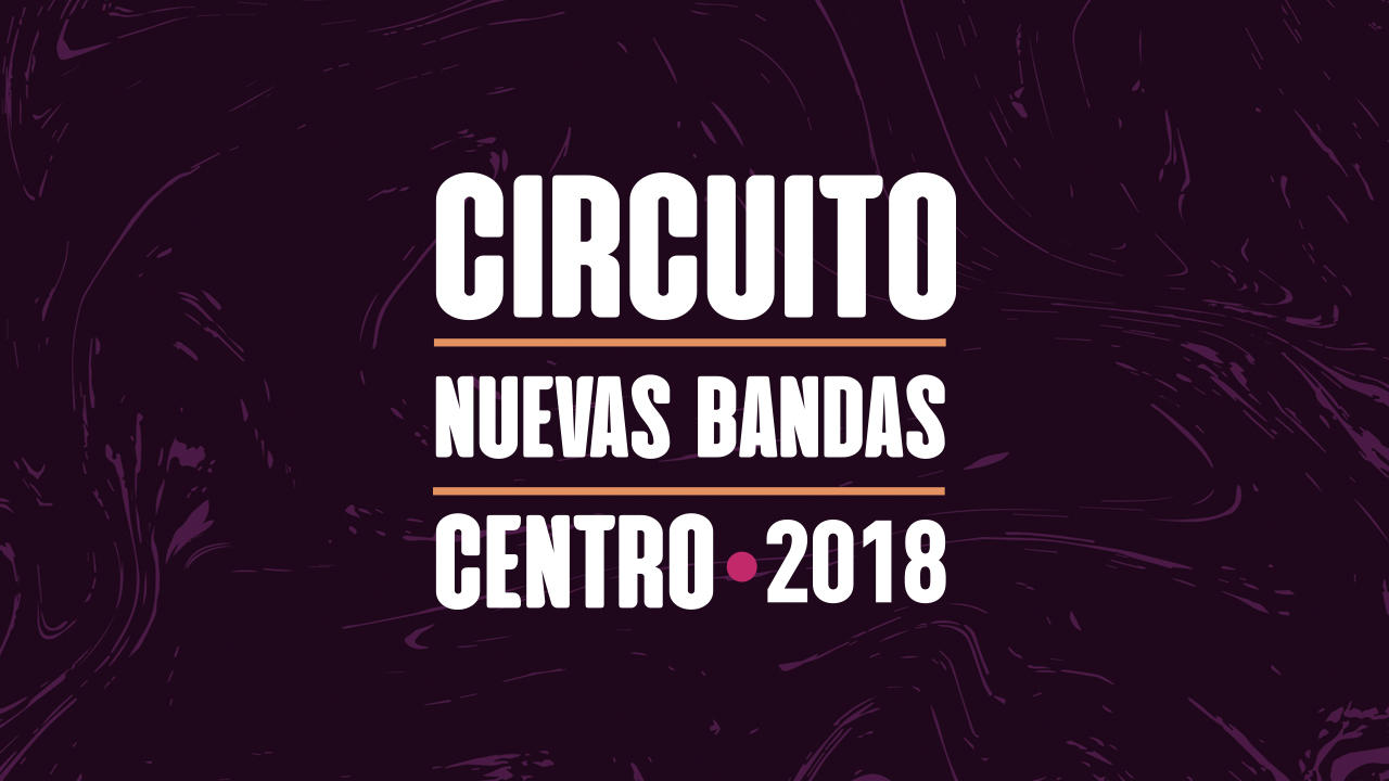 A que suena el Nuevas Bandas: Circuito Centro. Cusica Plus.