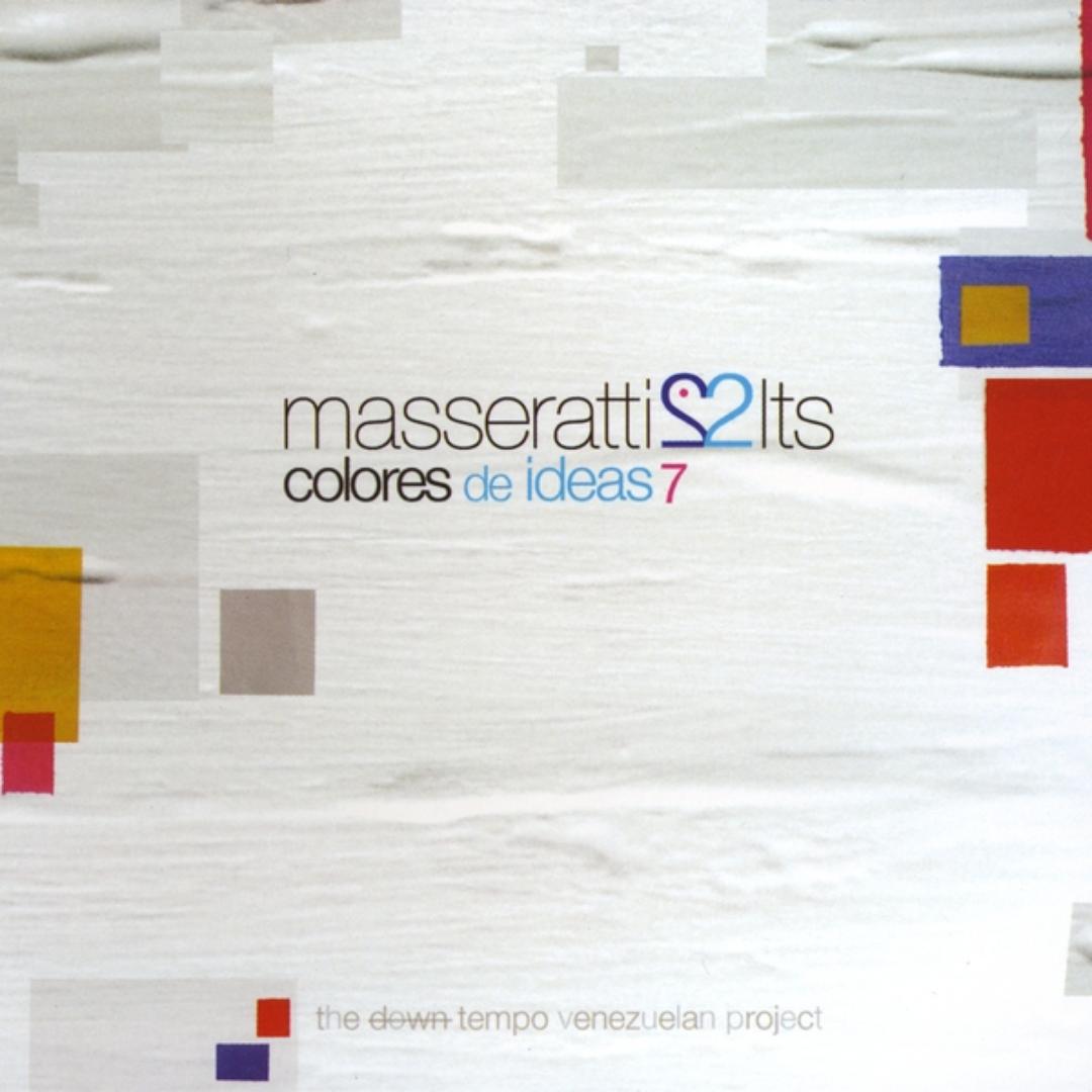 22 discos en 22 semanas: 14 Masseraratti 2lts - Colores de ideas. Cusica Plus.