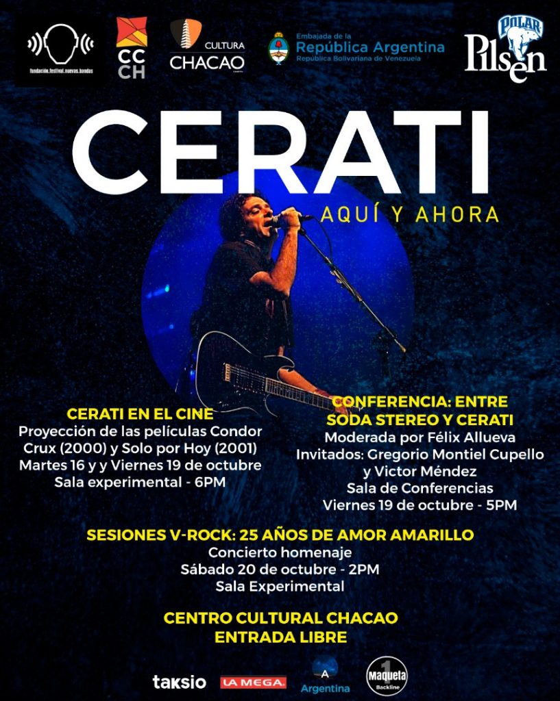 La Fundación Nuevas Bandas celebrará a Gustavo Cerati con Sesiones V-Rock y proyecciones de películas y conferencias. Cusica Plus.