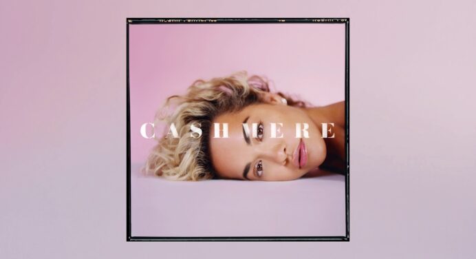 Rita Ora comparte su nuevo sencillo “Cashmere”