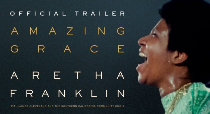 El documental de Aretha Franklin, ‘Amazing Grace’ ya tiene su primer tráiler