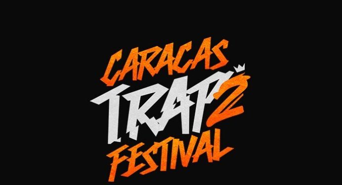 Segunda edición del Caracas Trap Festival, ya tiene fecha y Lineup