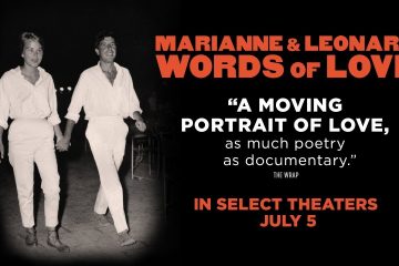 Publican primer trailer del documental de Leonard Cohen ‘Marianne & Leonard: Words Of Live’. Cusica Plus.