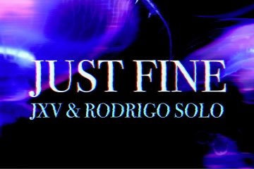 Rodrigo Solo y JXV (Juan Victor) se unen en el tema ‘Just Fine’. Cusica Plus.