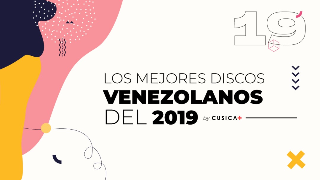 Discos venezolanos del 2019. Cusica Plus.