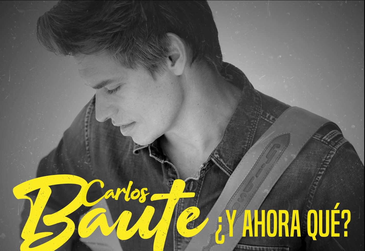 Carlos Baute revela su single ‘¿Y Ahora Qué?’