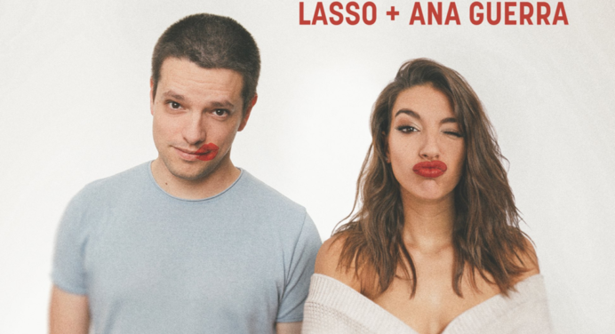 Lasso y Ana Guerra se juntan para advertirnos que ‘Los Amigos No Se Besan en La Boca’