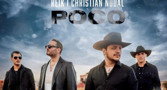 Reik y Christian Nodal presentan ‘Poco’
