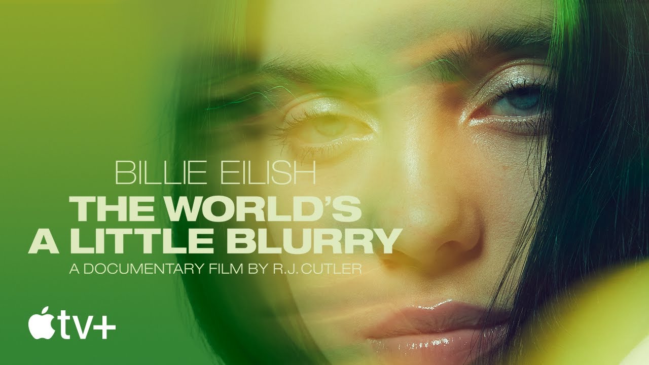 Billie Eilish muestra trailer de ‘Billie Eilish: The World’s A Little Blurry’
