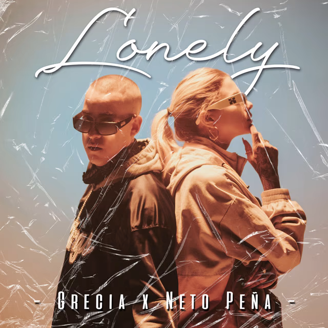 Grecia y Neto Peña presentan ‘Lonely’