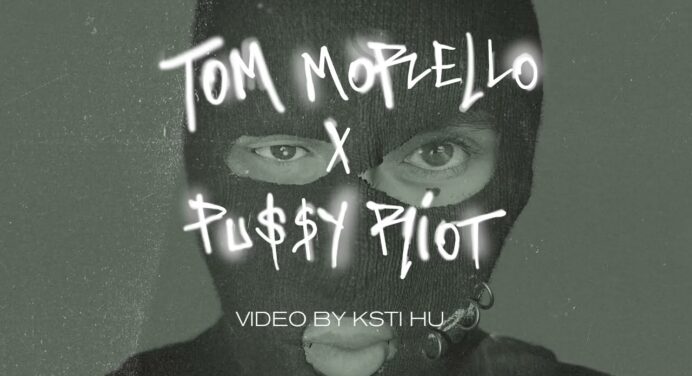 Disfruta de ‘Weather Strike’: Lo nuevo de Tom Morello junto a Pussy Riot