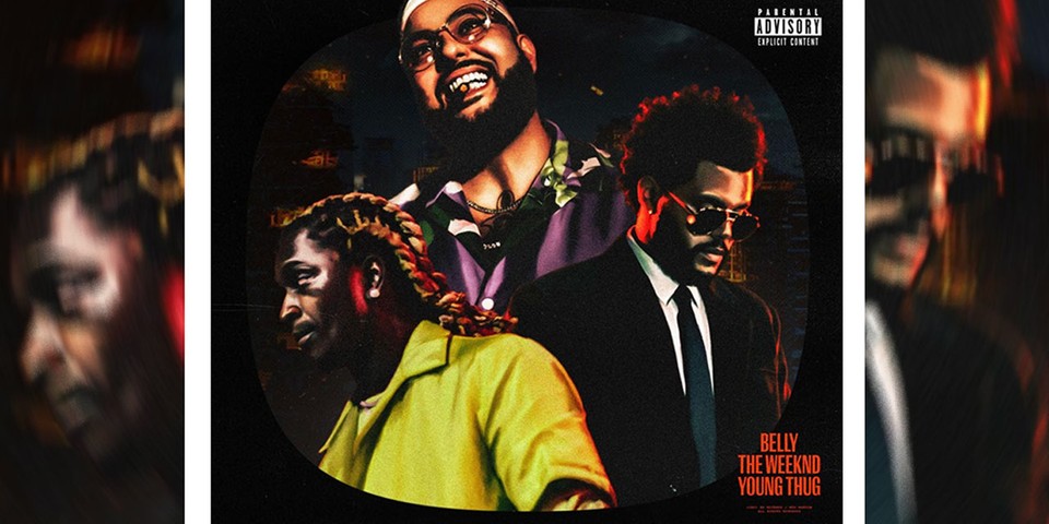 Escucha la colaboración de Belly, Young Thug y The Weeknd con ‘Better Believe’