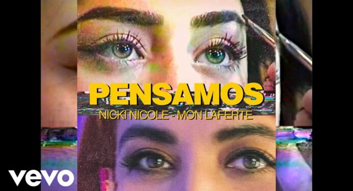 Nicki Nicole y Mon Laferte presentan ‘Pensamos’