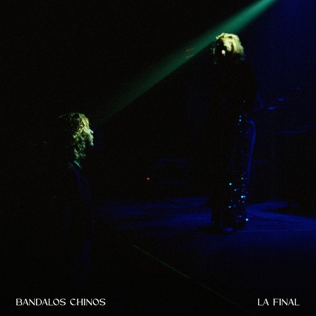 Bandalos Chinos revela su nuevo sencillo ‘La Final’