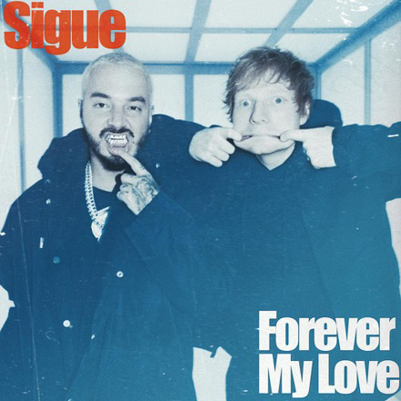 J Balvin y Ed Sheeran se juntan para ‘Sigue’ y ‘Forever My Love’