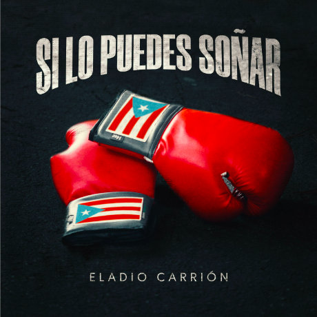 Eladio Carrión presenta el single ‘Si Lo Puedes Soñar’