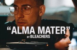 Bleachers comparte videoclip para