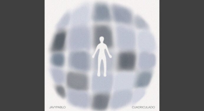 Javypablo publica el single ‘Cuadriculado’