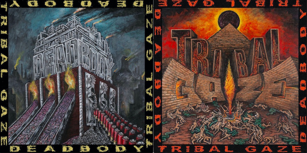 Deadbody y Tribal Gaze